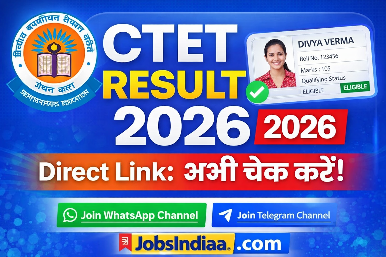 CTET Result 2026 Scorecard Certificate JobsIndiaa