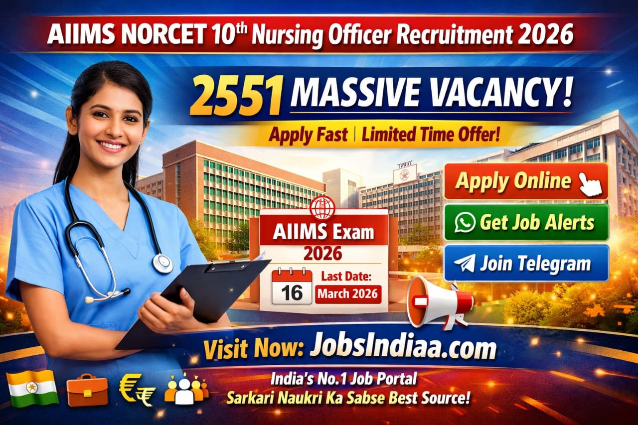 AIIMS NORCET 10th Nursing Officer Online Form 2026 – 2551 Massive Vacancy