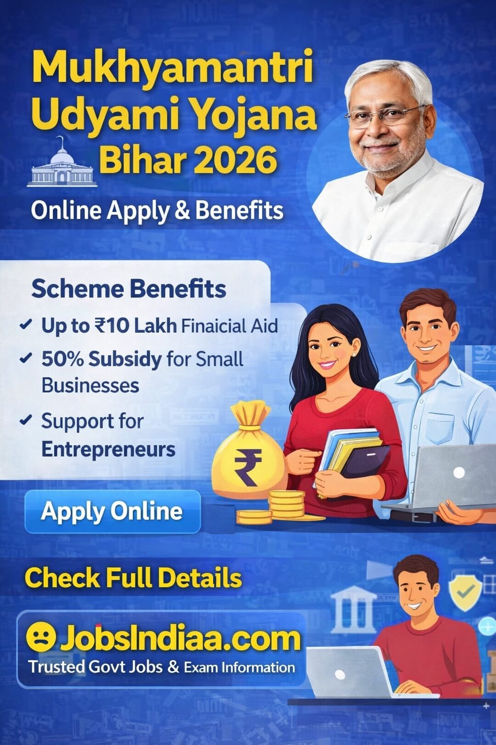 Mukhyamantri Udyami Yojana Bihar 2026 Online Apply JobsIndiaa