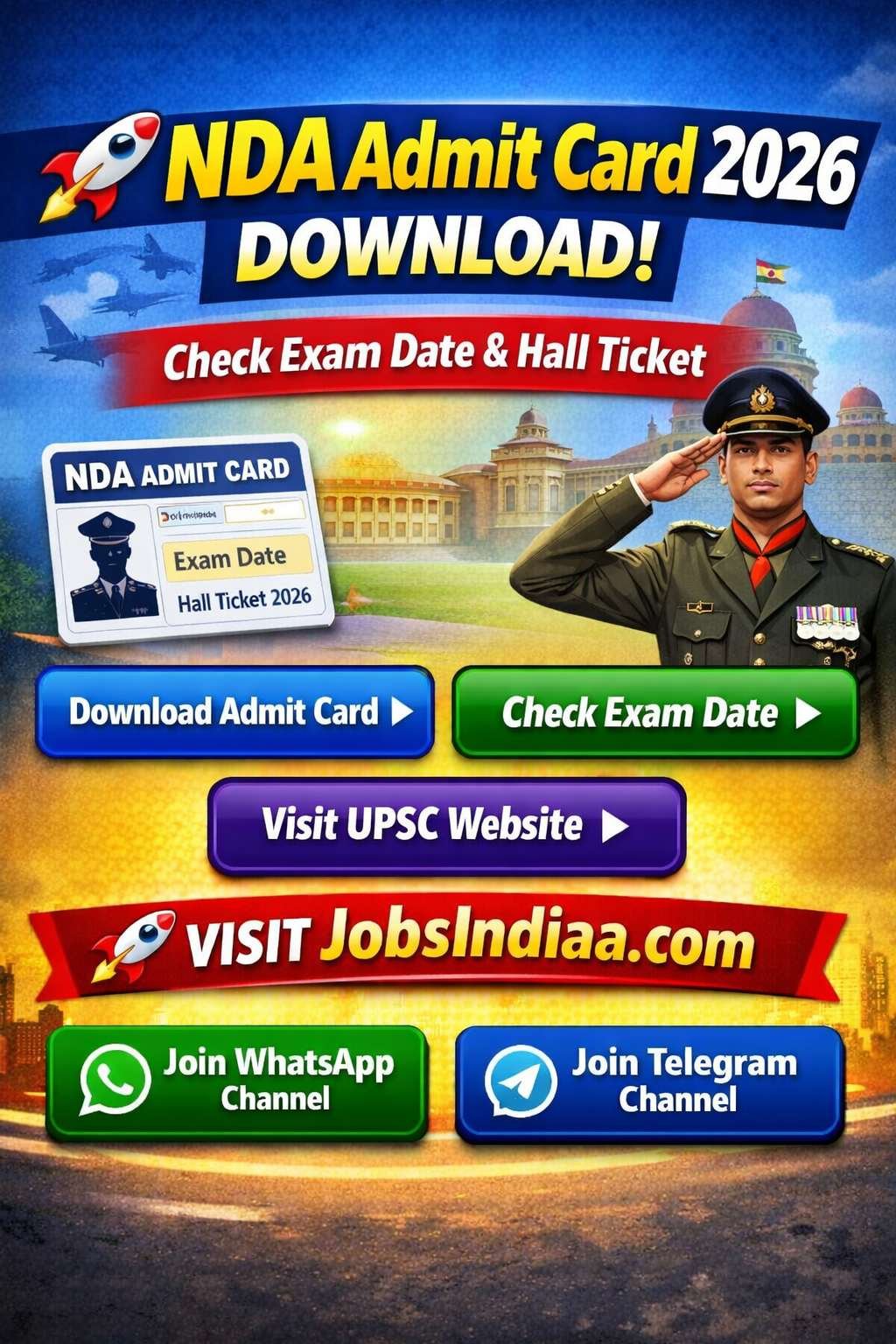 NDA Admit Card 2026 Download UPSC Hall Ticket JobsIndiaa